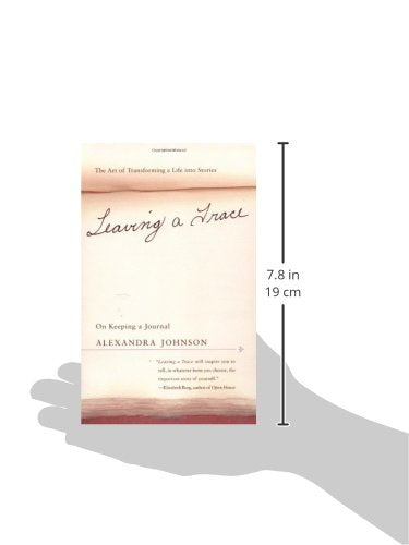 Leaving a Trace: On Keeping a Journal