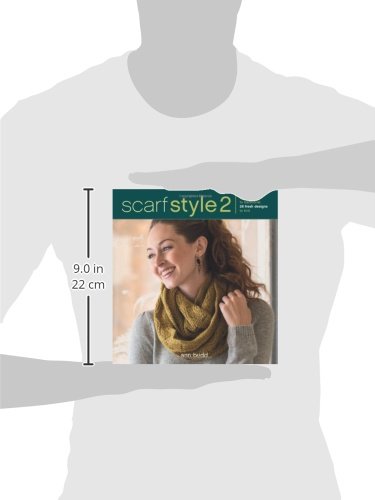 Scarf Style 2: Innovative to Traditional, 26 Fresh Designs to Knit