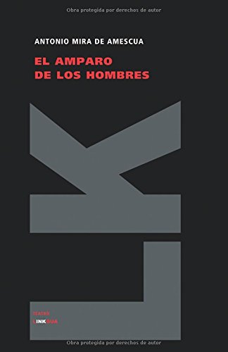 El amparo de los hombres (Diferencias) (Spanish Edition)