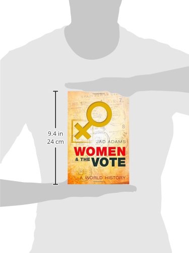 Women and the Vote: A World History