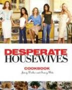 The Desperate Housewives Cookbook by Styler, Christopher