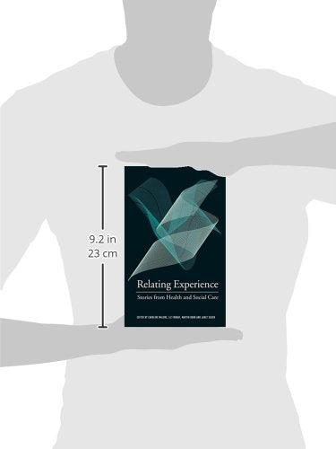 Relating Experience:Stories from Health and Social Care