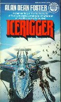 Icerigger, Book 1 by Foster, Alan Dean