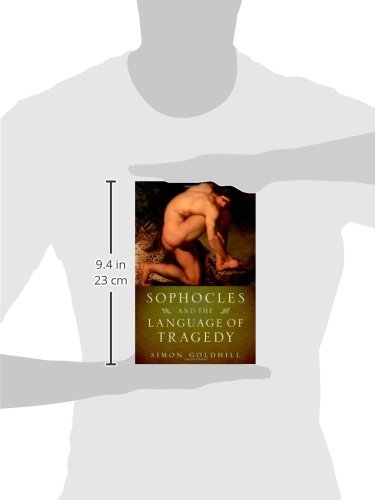 Sophocles and the Language of Tragedy (Onassis Series in Hellenic Culture)