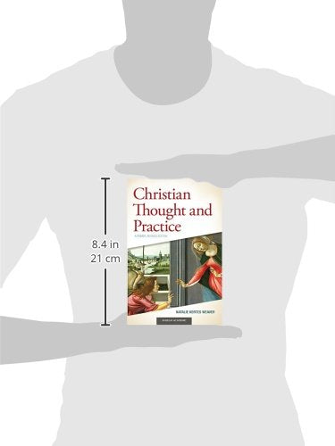 Christian Thought and Practice: A Primer, Revised Edition