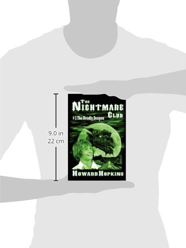 The Nightmare Club #2: The Deadly Dragon