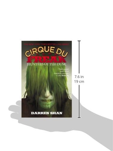 Cirque Du Freak: Hunters of the Dusk: Book 7 in the Saga of Darren Shan (Cirque Du Freak, 7)