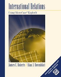 International Relations: An Introduction Using MicroCase ExplorIt
