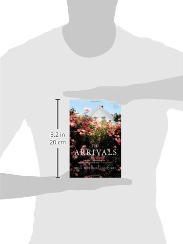 The Arrivals: A Novel