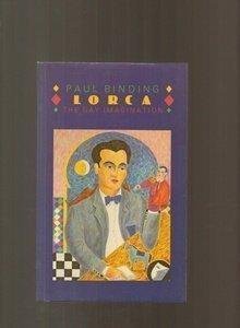 Lorca: The Gay Imagination