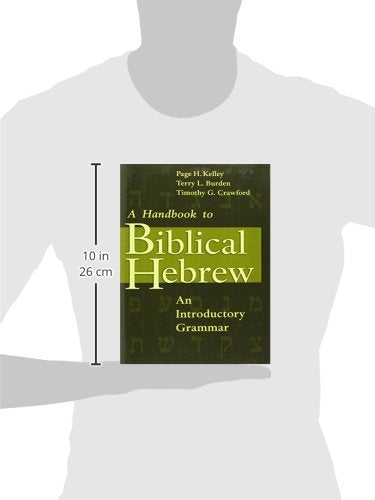 A Handbook to Biblical Hebrew: An Introductory Grammar