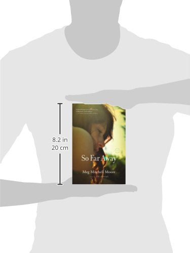 So Far Away: A Novel