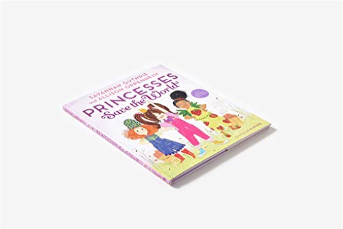 Princesses Save the World: A Picture Book