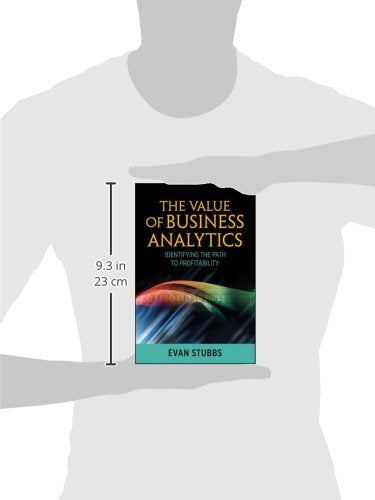 The Value of Business Analytics