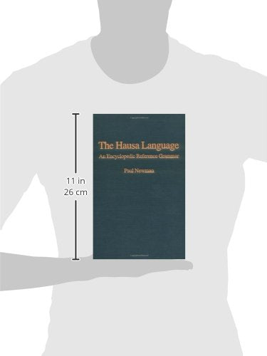 The Hausa Language: An Encyclopedic Reference Grammar