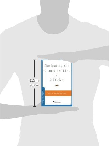Navigating the Complexities of Stroke (Brain and Life Books)