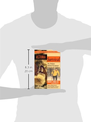 Asthma Survival: The Holistic Medical Treatment Program for Asthma