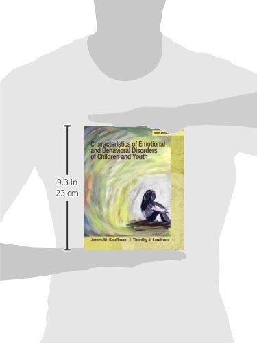 Characteristics of Emotional and Behavioral Disorders of Children and Youth (10th Edition)