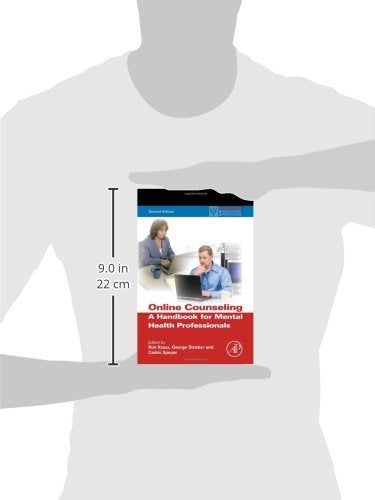 Online Counseling: A Handbook for Mental Health Professionals (Practical Resources for the Mental Health Professional)