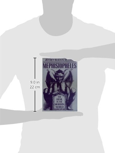 Mephistopheles: The Devil in the Modern World