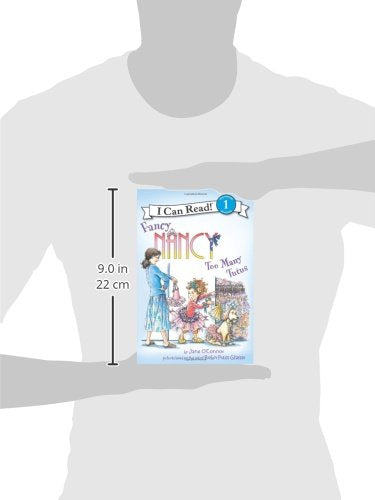Fancy Nancy: Too Many Tutus: A Funny Sound Out Book for Children (Ages 4-8) (I Can Read Level 1)