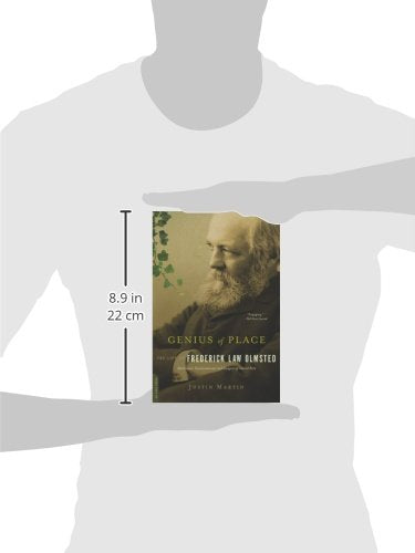 Genius of Place: The Life of Frederick Law Olmsted (A Merloyd Lawrence Book)