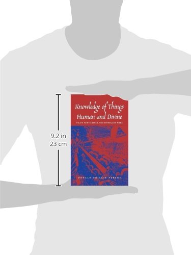 Knowledge of Things Human and Divine: Vico's New Science and Finnegan's Wake