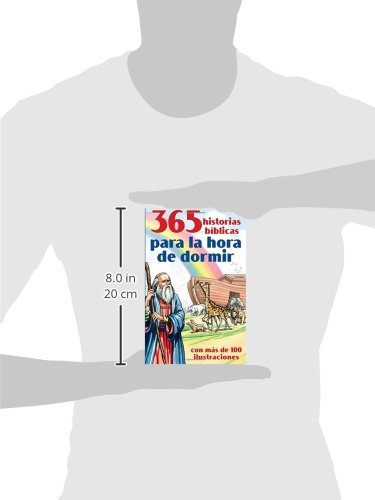 365 historias bíblicas para la hora de dormir: con más de 100 ilustraciones (Spanish Edition)