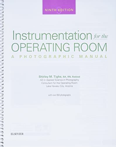 Instrumentation for the Operating Room: A Photographic Manual