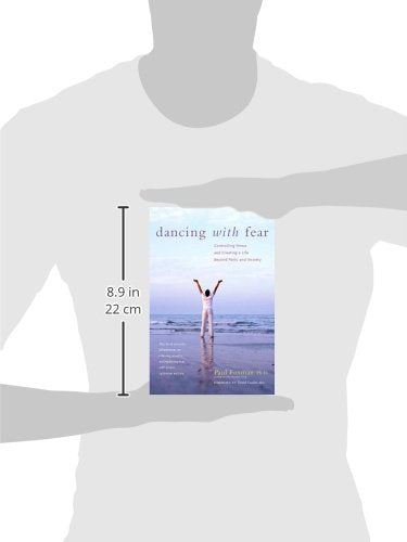 Dancing with Fear: Controlling Stress and Creating a Life Be