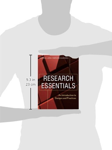 Research Essentials: An Introduction to Designs and Practices