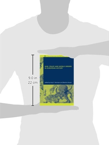 War, Peace and World Orders in European History (New International Relations)