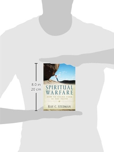 Spiritual Warfare: Winning the Daily Battle with Satan