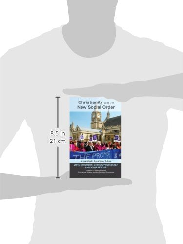 Christianity and the New Social Order: A Manifesto For A Fairer Future