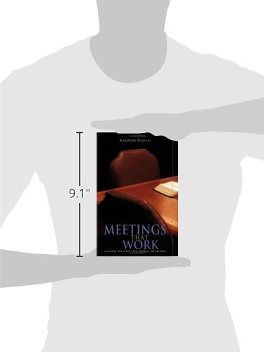 Meetings That Work: A Guide To Effective Elders' Meetings — back cover