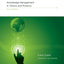 Knowledge Management in Theory and Practice