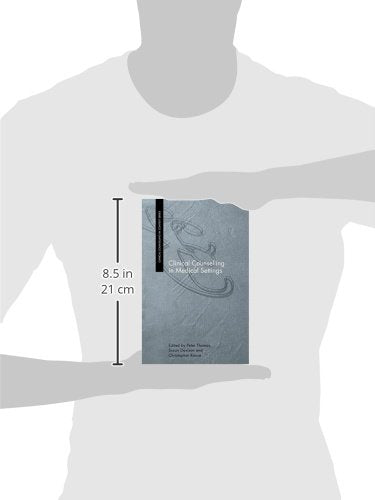 Clinical Counselling in Medical Settings (Clinical Counselling in Context)