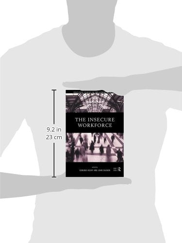 The Insecure Workforce (Routledge Studies in Employment Relations)