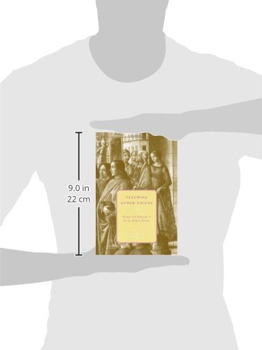 Teaching Other Voices: Women and Religion in Early Modern Europe