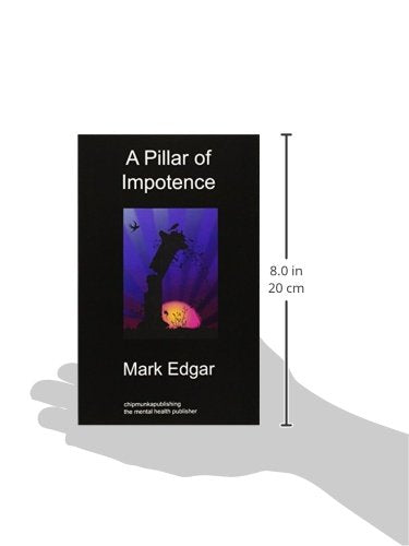 A Pillar of Impotence