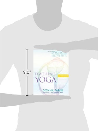 Teaching Yoga: Exploring the Teacher-Student Relationship