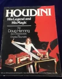 Houdini: His Legend and His Magic by Henning, Doug