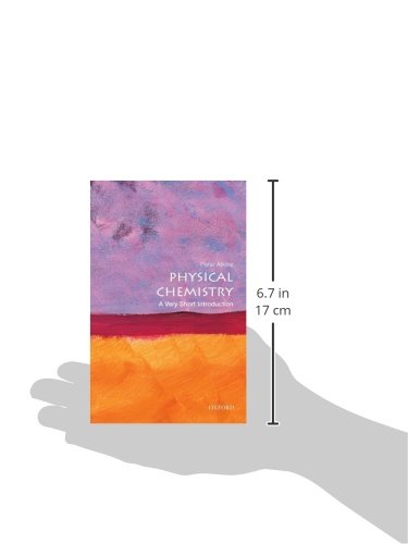 Physical Chemistry: A Very Short Introduction (Very Short Introductions)