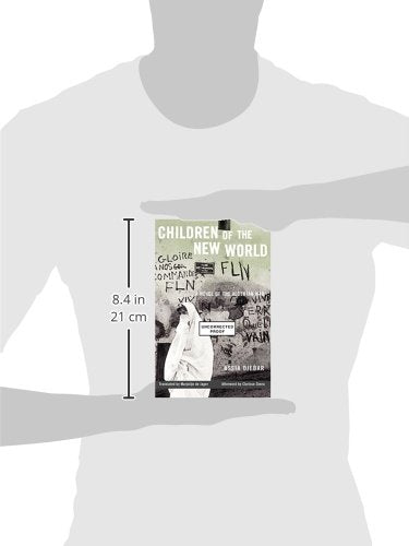 Children of the New World: A Novel of the Algerian War (Women Writing the Middle East)