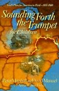 Sounding Forth the Trumpet for Children