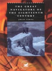 The Great Navigators of the Eighteenth Century (Duckworth Discoverers)