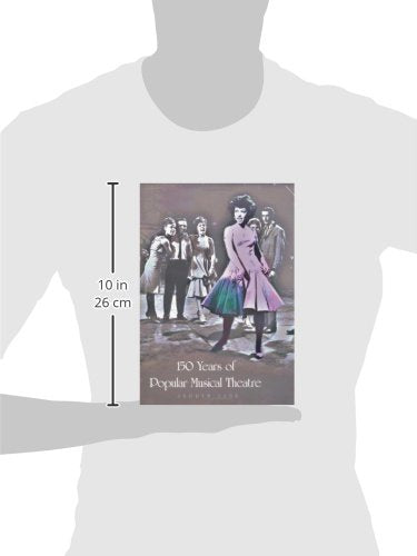 150 Years of Popular Musical Theatre