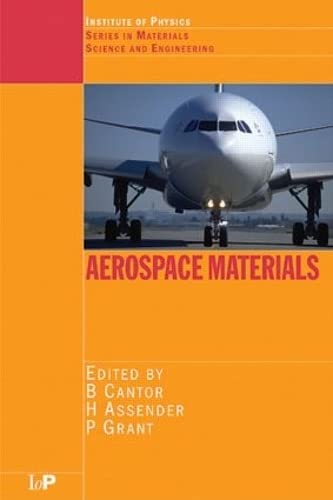 Aerospace Materials (Series in Materials Science and Engineering)