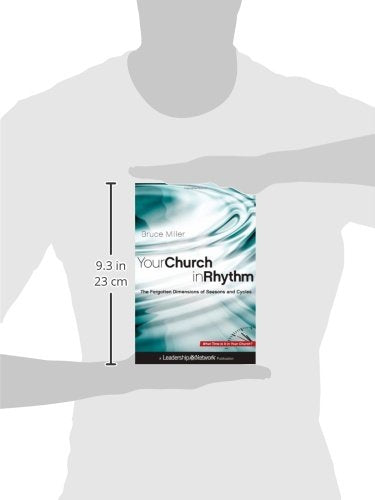 Your Church in Rhythm: The Forgotten Dimensions of Seasons a