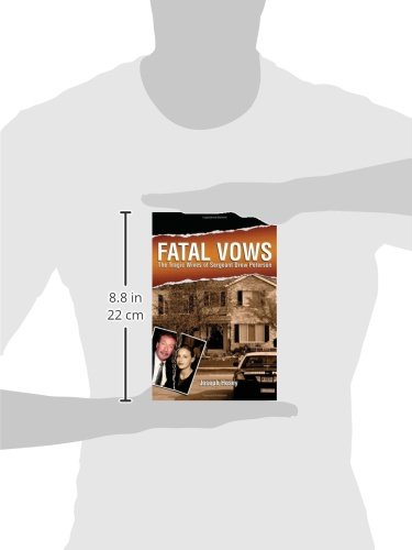Fatal Vows: The Tragic Wives of Sergent Drew Pearson
